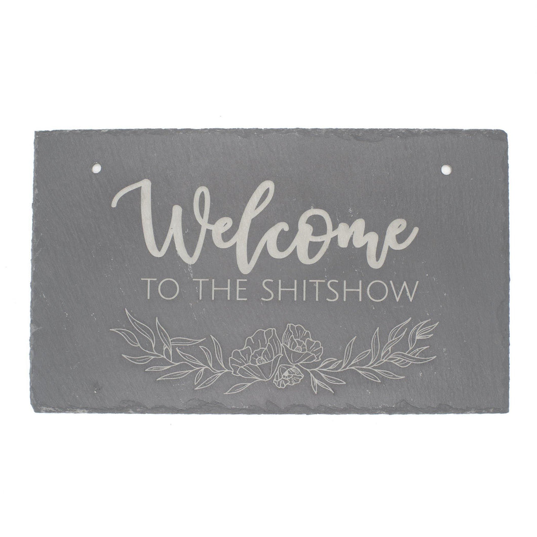 Botanical Sh*tshow Engraved Slate Sign - Glowfish Design Studio